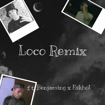 Loco (Remix) by J7BZK