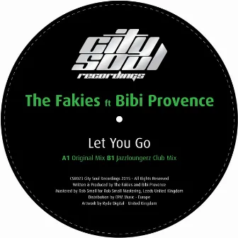 Let You Go by Bibi Provence