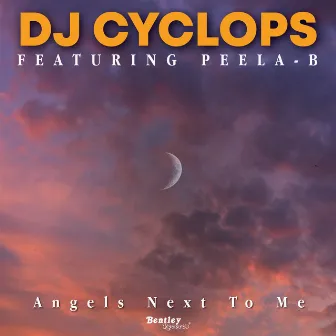 Angels Next to Me by DJ Cyclops