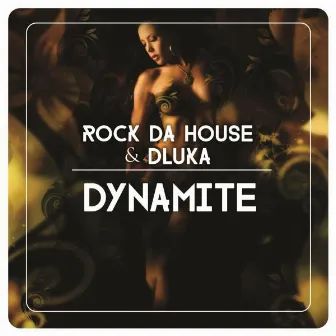 Dynamite by D Luka