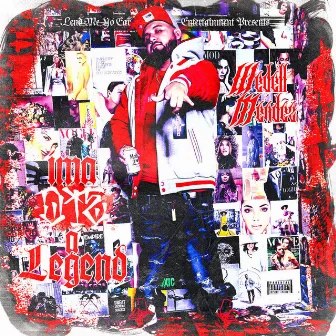 Ima Die A Legend - EP by Wedell Mendez