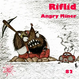 Angry Miner by 