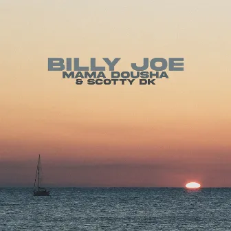 Billy Joe by Mama Dousha