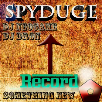 Something New by DJ Dron