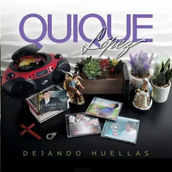 Dejando Huellas by Quique Lopez