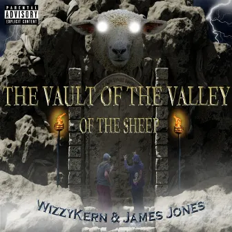 The Vault of the Valley of the Sheep by James Jones