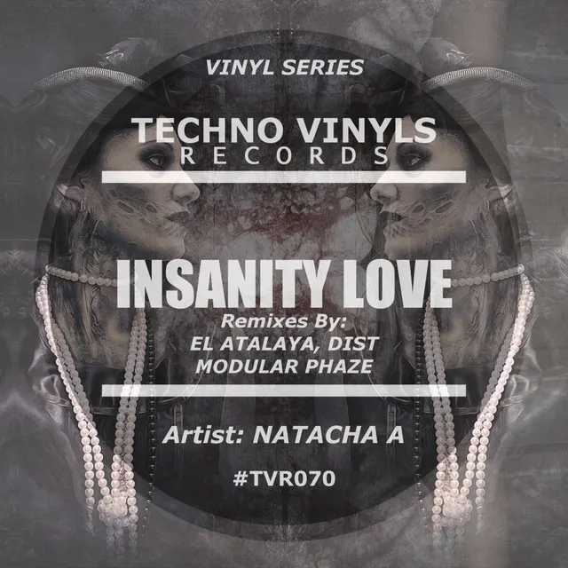 Insanity Love - El Atalaya Remix