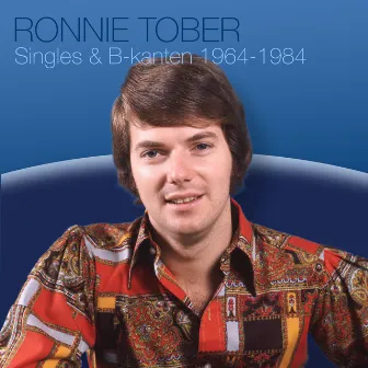 Singles & B-Kanten 1964-1984 by Ronnie Tober