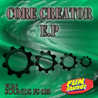 EP by Core Creator