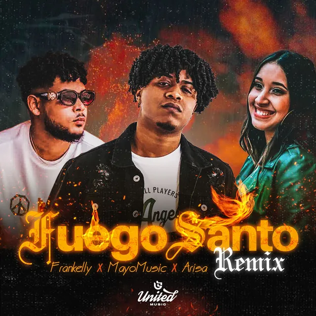 Fuego Santo - Remix