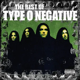 The Best of Type O Negative by Type O Negative