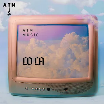 LO LA by ATM Music