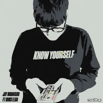 Know Yourself by Jay Robinson