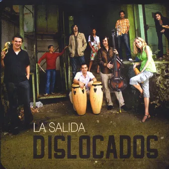 La Salida by Dislocados