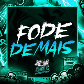 Fode Demais by Mc Theus da Cg