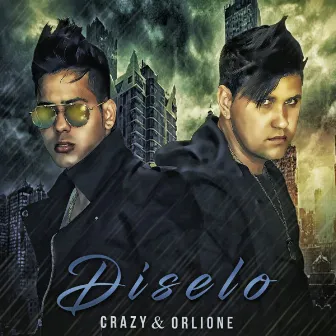 Díselo by Crazy & Orlione