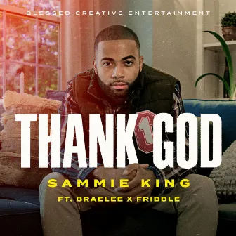 Thank God by Sammie King