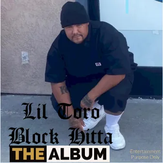 LiL Toro Block Hitta by LIL TORO