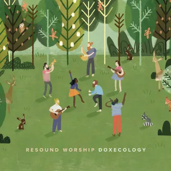 Doxecology by Resound Worship