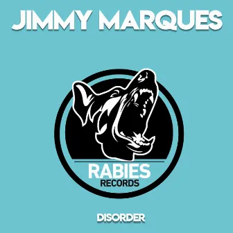 Disorder by Jimmy Marques