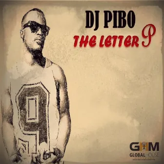 The Letter P by DJ Pibo