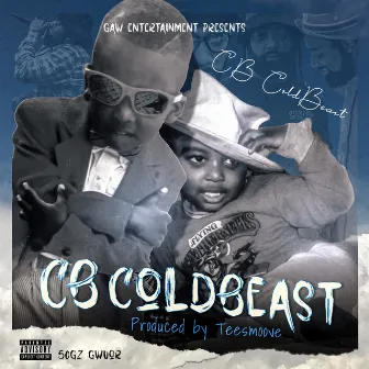 CB Coldbeast by TeeSmoove