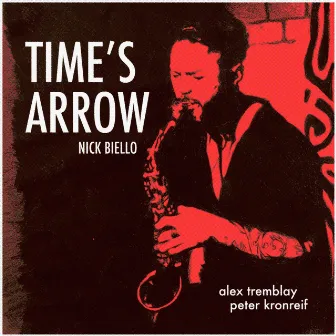 Time's Arrow by Nick Biello