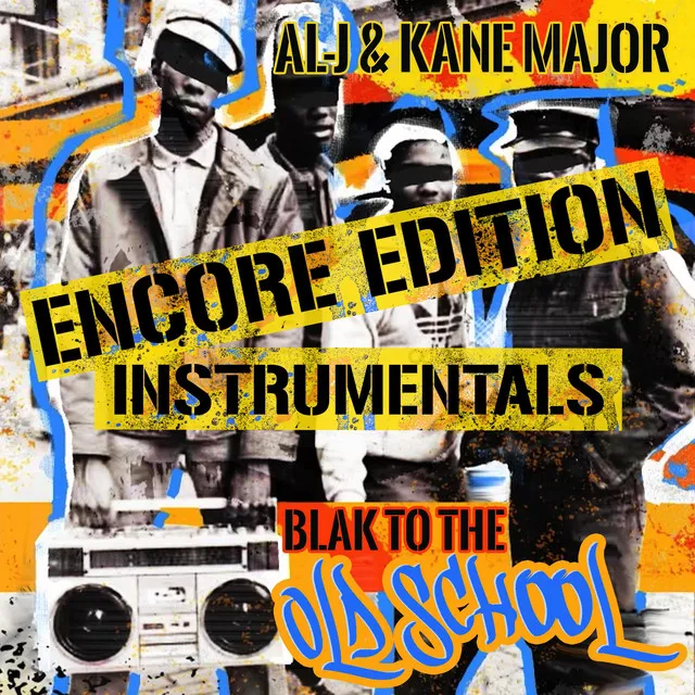 Blak to the Old School (Encore Edition Instrumentals)