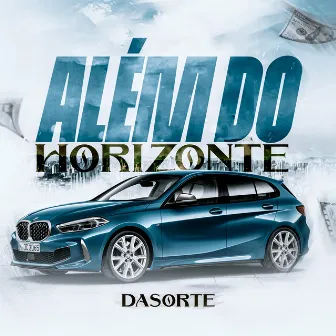 Além do Horizonte by Dasorte