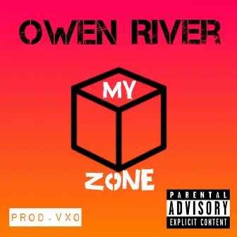 My Zone by Owen River