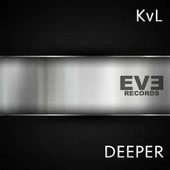 Deeper by KVL