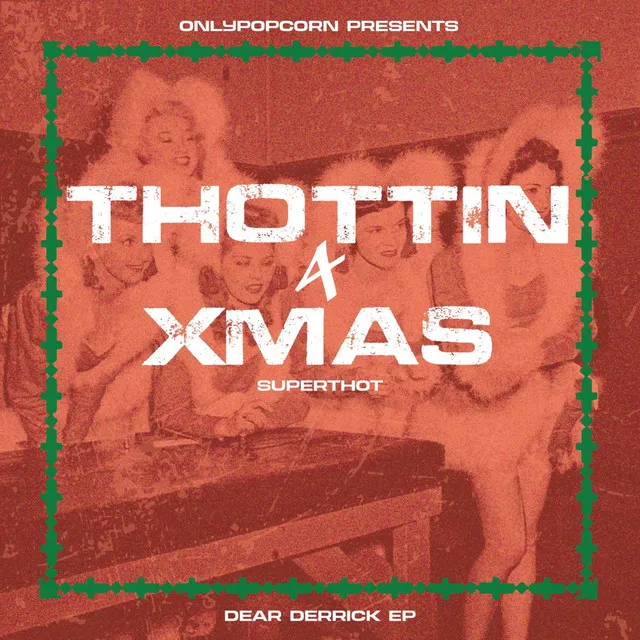 Thottin' 4 Xmas