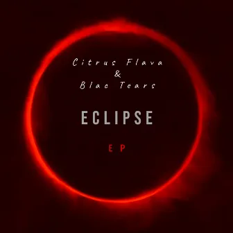 Eclipse EP by Blac Tears