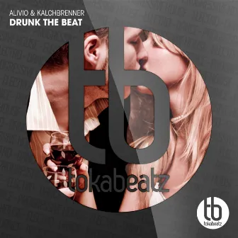 Drunk the Beat by 