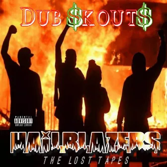 Hailblazers (The Lost Tapes) by Dub $kout$