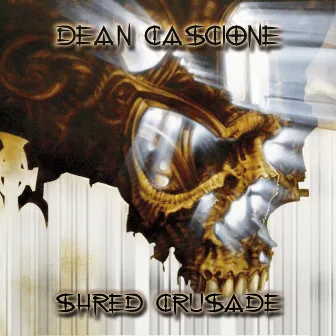 Shred Crusade by Dean Cascione