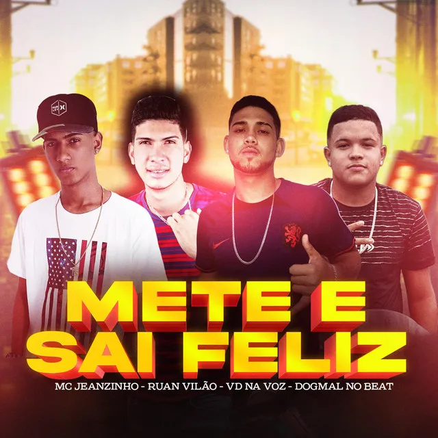 Mete e Sai Feliz