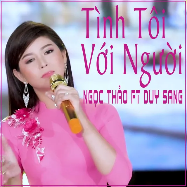 Tình Tôi Với Người