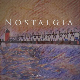 Nostalgia: Insomnio by Alexis Rosas