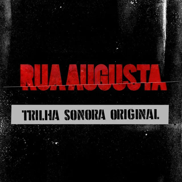 Rua Augusta (Trilha Sonora Original)