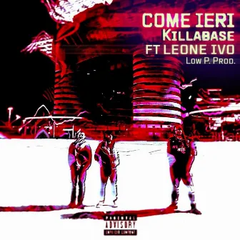 Come Ieri by Killabase