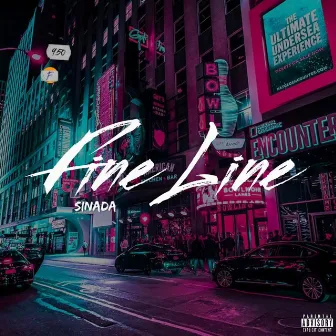 Fine Line by Sinada