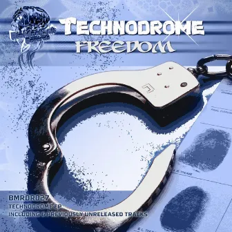 Freedom by Technodrome