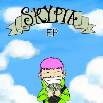 Skypia by Yung Isvvc