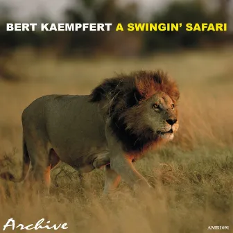 A Swingin' Safari by Bert Kaempfert His Orchestra