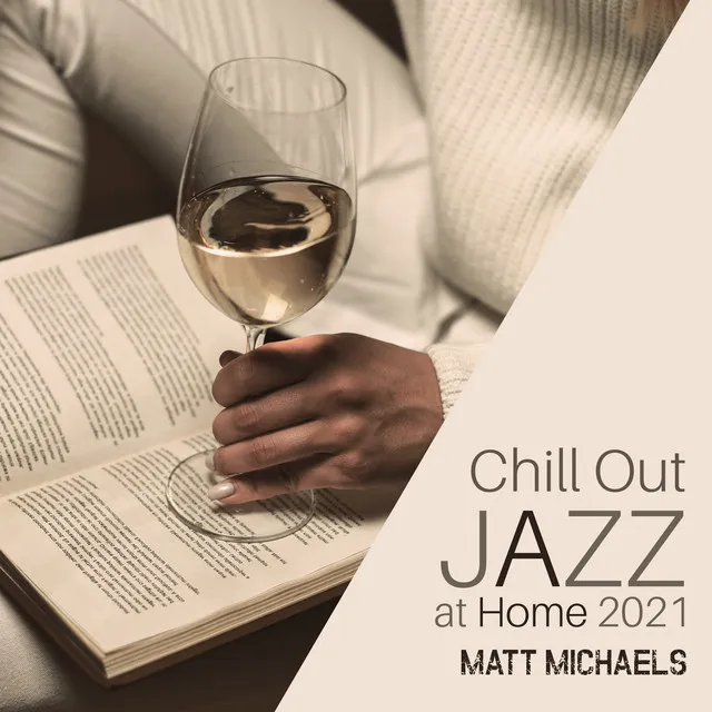 Chill Out Jazz at Home 2021