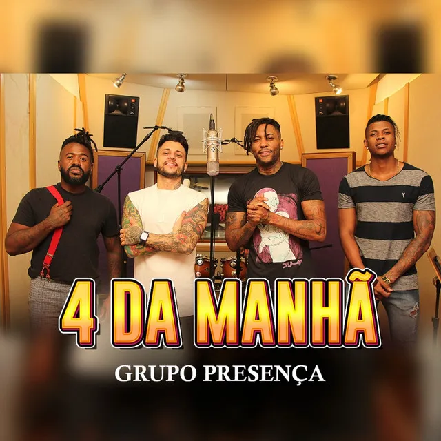 4 da Manhã