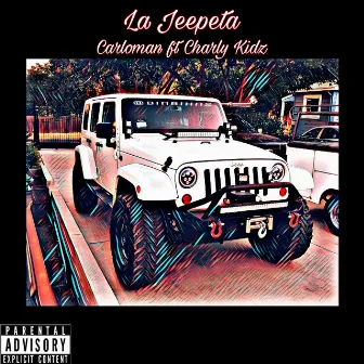 La Jeepeta by Carloman Rd