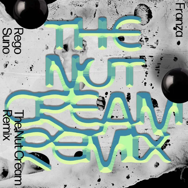 The Nut Cream Remix