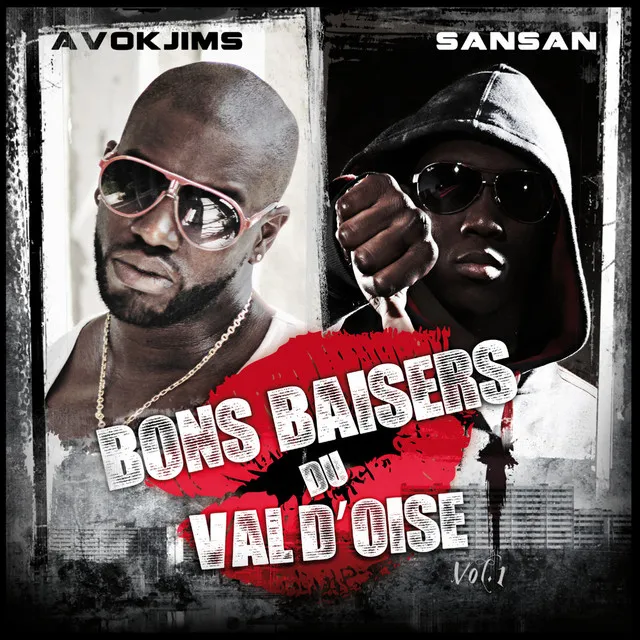 Bons Baisers Du Val D'Oise, Vol. 1